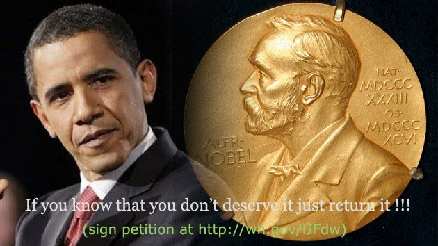 Мистер Обама, верните Нобелевскую премию Мира! Мистер Обама, верните Нобелевскую премию Мира!